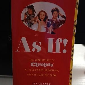 As If! The Oral History of Clueless Book